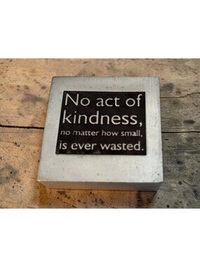 Vilmain Pewter Paperweight With "No Act Of Kindness" Quote By Aesop